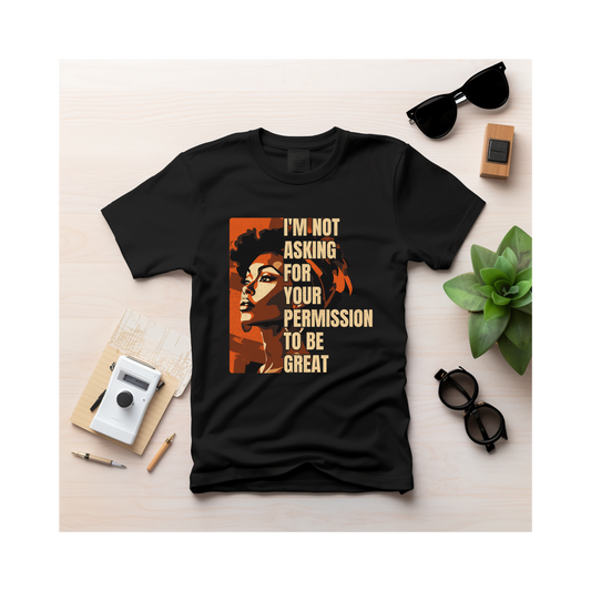 "No Permission Needed" Tee Shirt